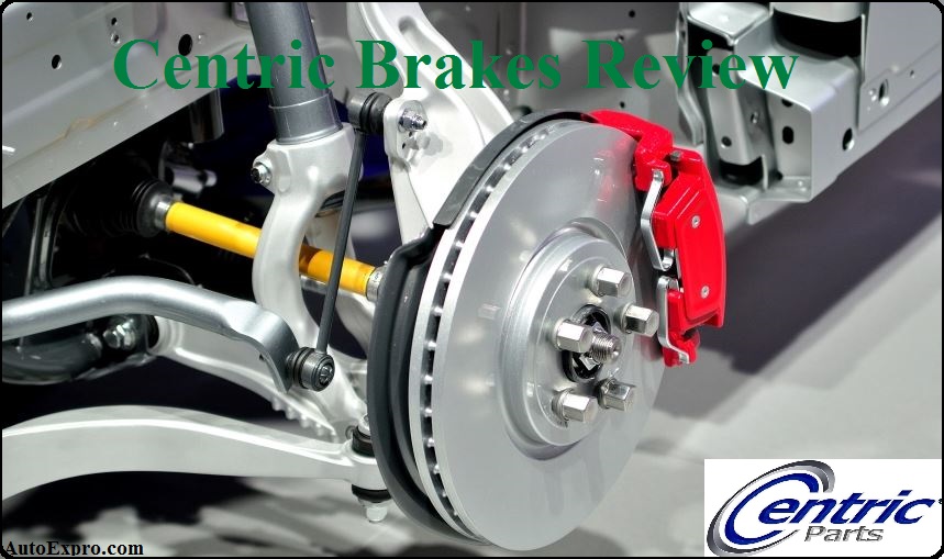 Centric Brakes Review 2021 Updated Buying Guide Installation Process Faq