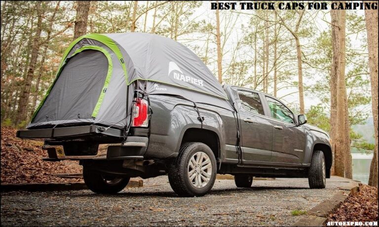 Top 10 Best Truck Caps for Camping Reviews [Guide 2022]